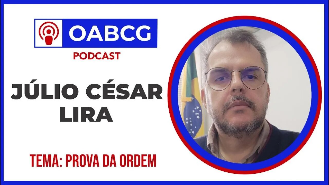 Júlio César Lira - Prova da Ordem #OABCG 149