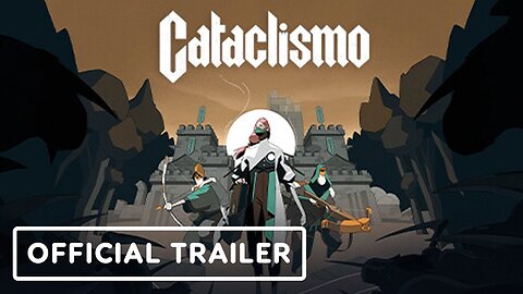 Cataclismo - Official Gameplay Trailer | Guerrilla Collective 2024