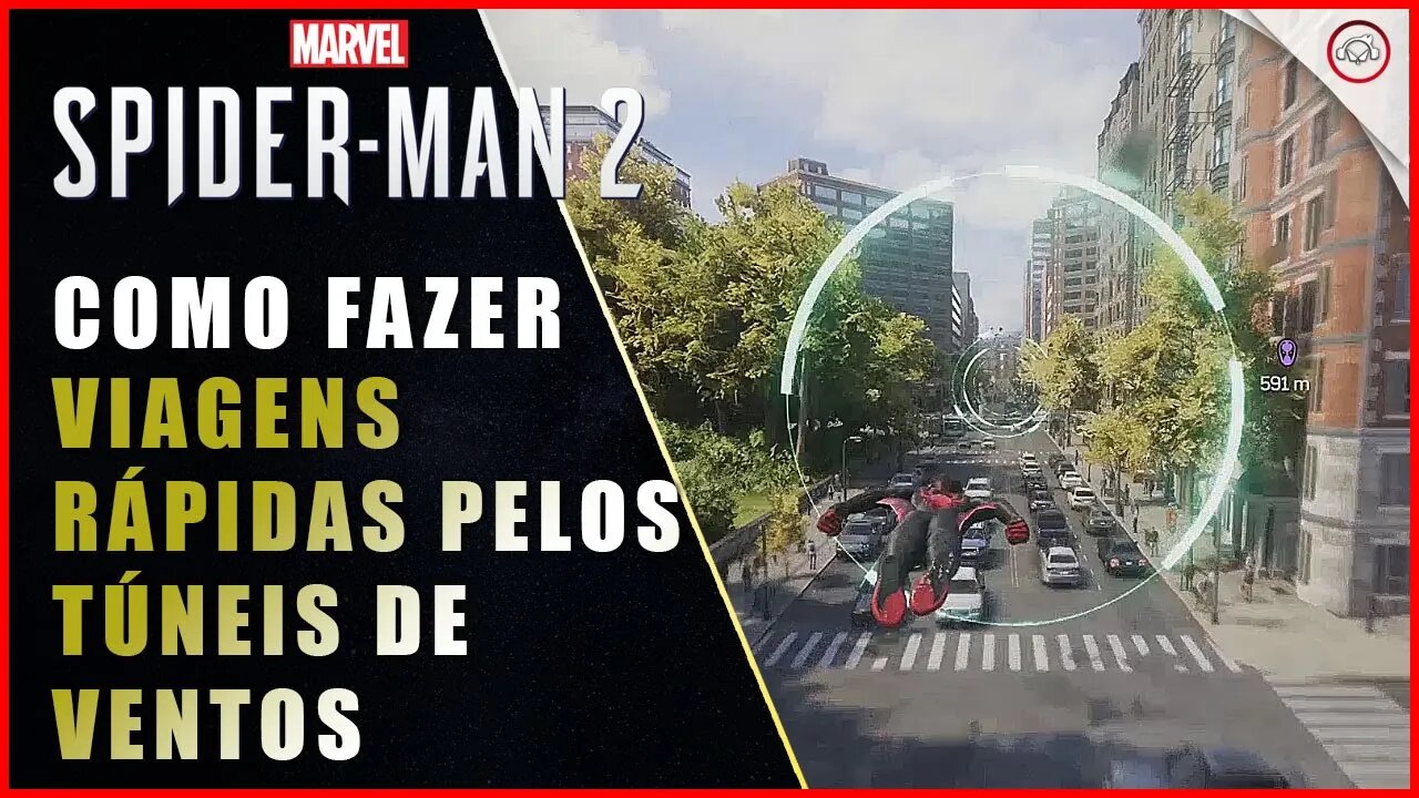 Spider-Man 2, Como fazer viagens rápidas pelos túneis de ventos | Super-Dica