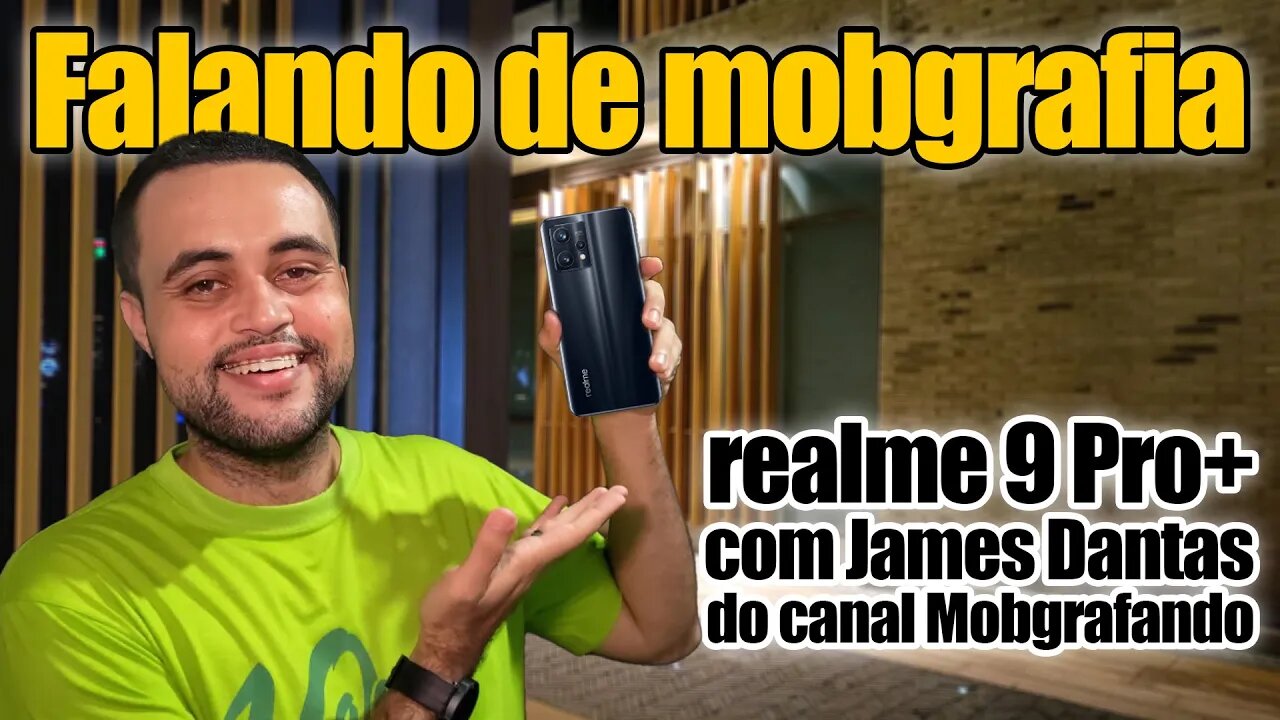 Fotografando com Celular - Um papo com James Dantas do Mobgrafando