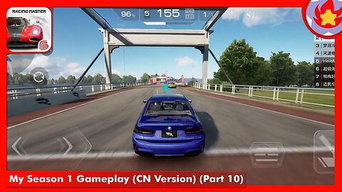 My Season 1 Gameplay (CN Version) (Part 10) | Racing Master