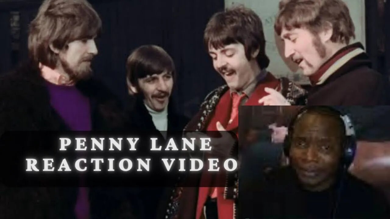 The Beatles - Penny Lane African Reaction