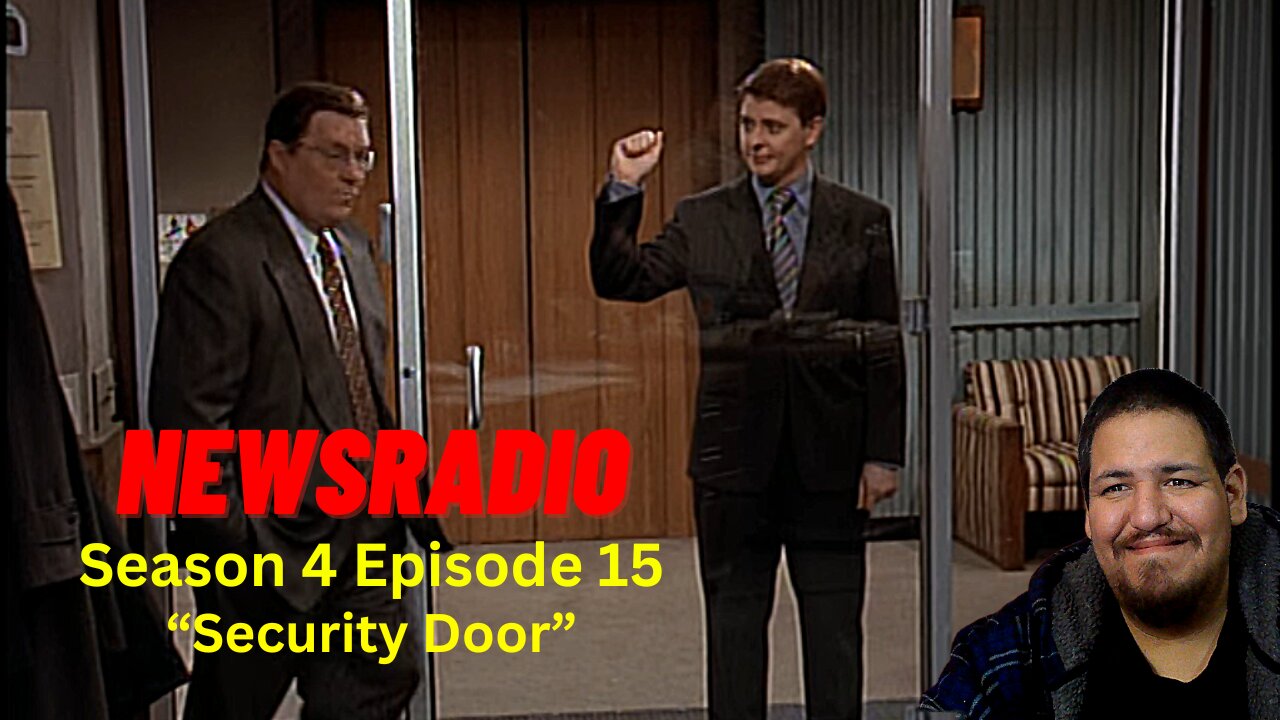 NewsRadio | Security Door | Season 4 Episode 15 | Reaction