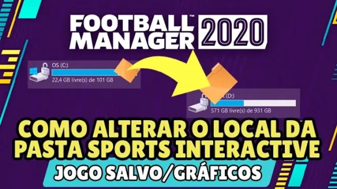 COMO MUDAR O DIRETÓRIO DA PASTA SPORTS INTERACTIVE DO SEU FOOTBALL MANAGER