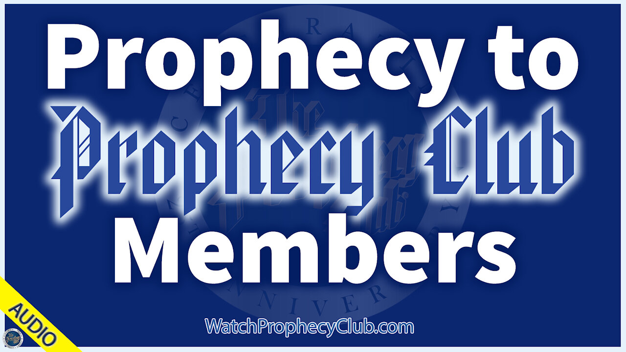 Prophecy for Prophecy Club Members - Stan 11/04/2020