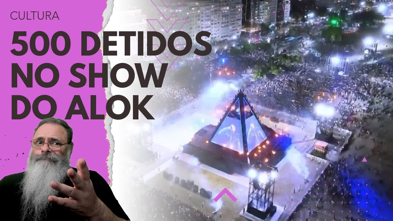 SHOW do ALOK em HOMENAGEM ao COPACABANA PALACE teve mais de 500 DETIDOS por ARRASTÃO e FURTOS