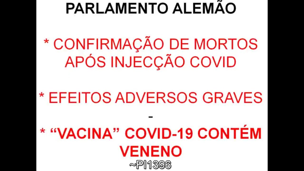 Parlamento Alemão - A vacina é um veneno