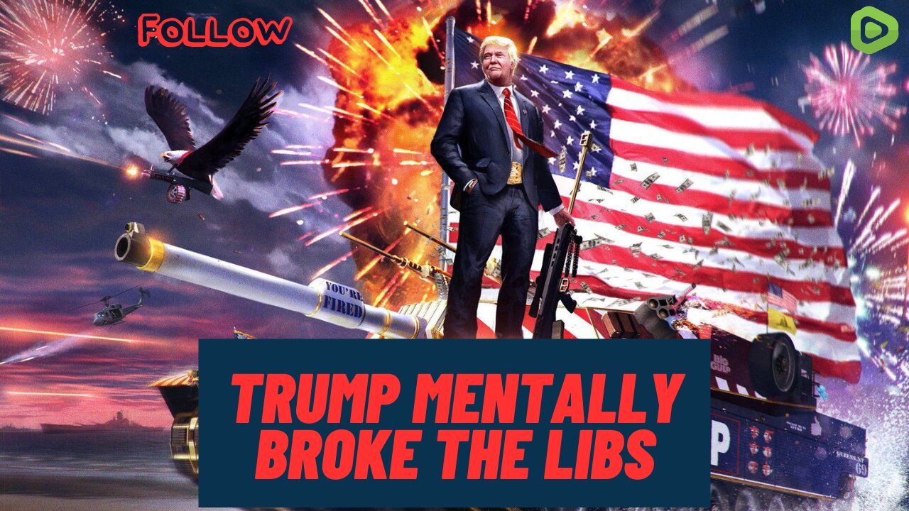 TRUMP MENTALLY BROKE THE MINDS OF THE LEFT