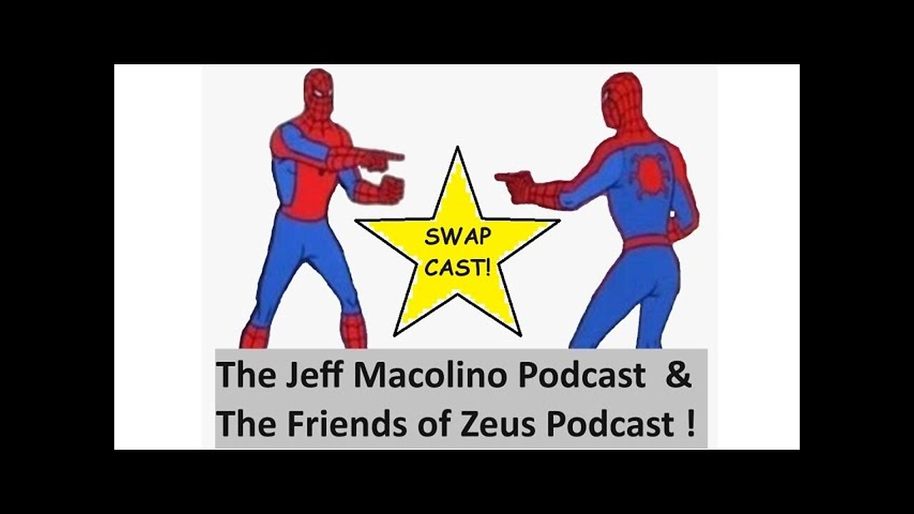 SWAPCAST! The Friends of Zeus Podcast #157 w/ The Jeff Macolino Podcast