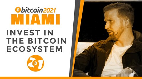 Bitcoin 2021: How To Invest In The Bitcoin Ecosystem