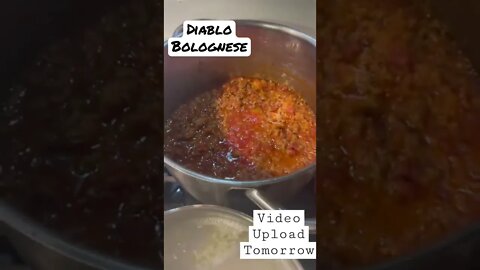 #bolognesesauce #diablo #spicy tomorrow upload