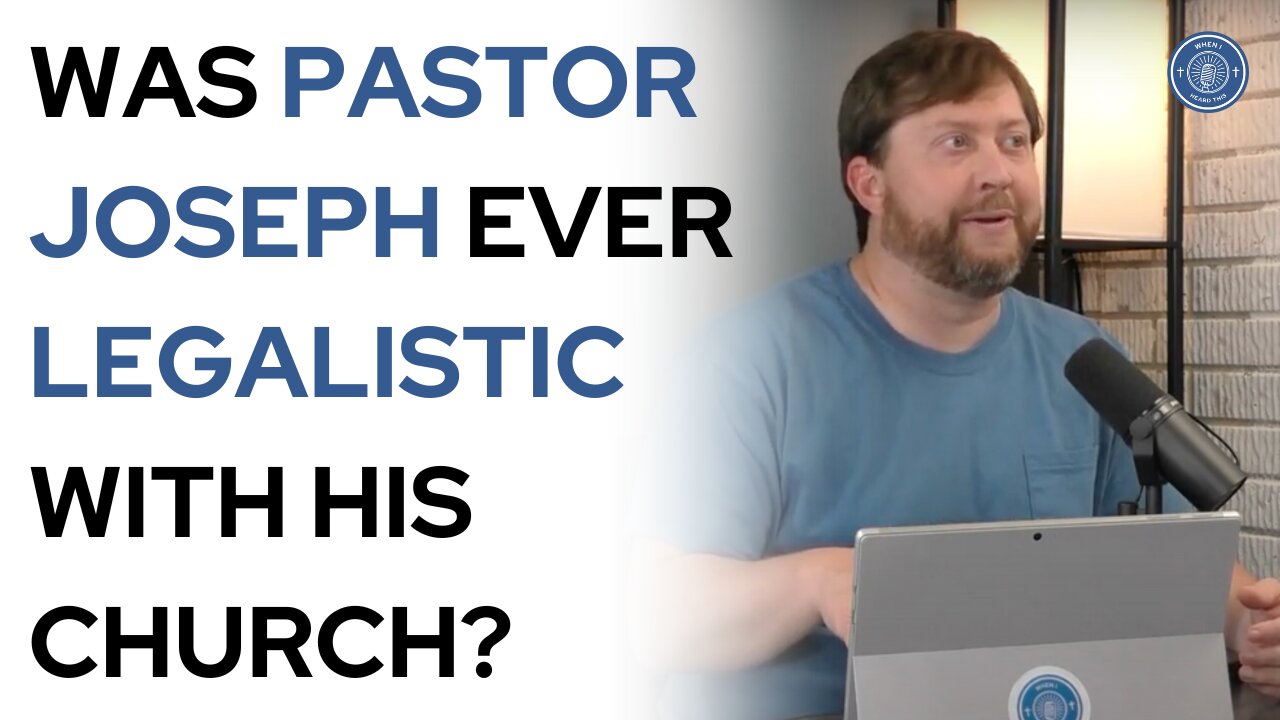 Was Pastor Joseph ever legalistic with his church?