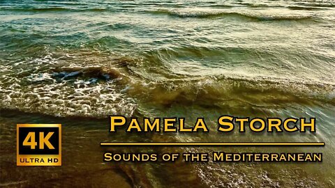 Pamela Storch - Sounds of the Mediterranean | 4K Slow Motion Ocean Relaxation