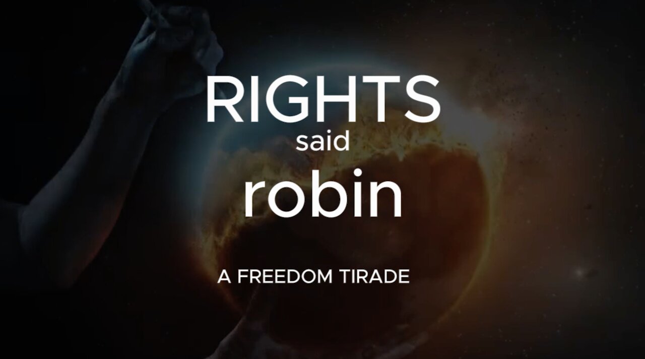 RIGHTS said Robin