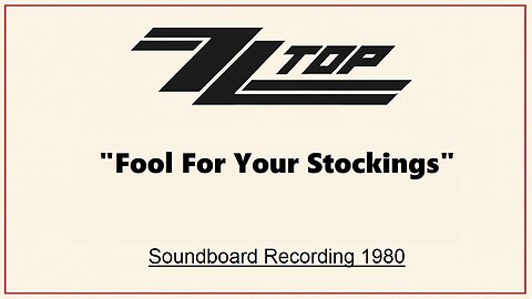 ZZ Top - Fool For Your Stockings (Live in Michigan 1980)