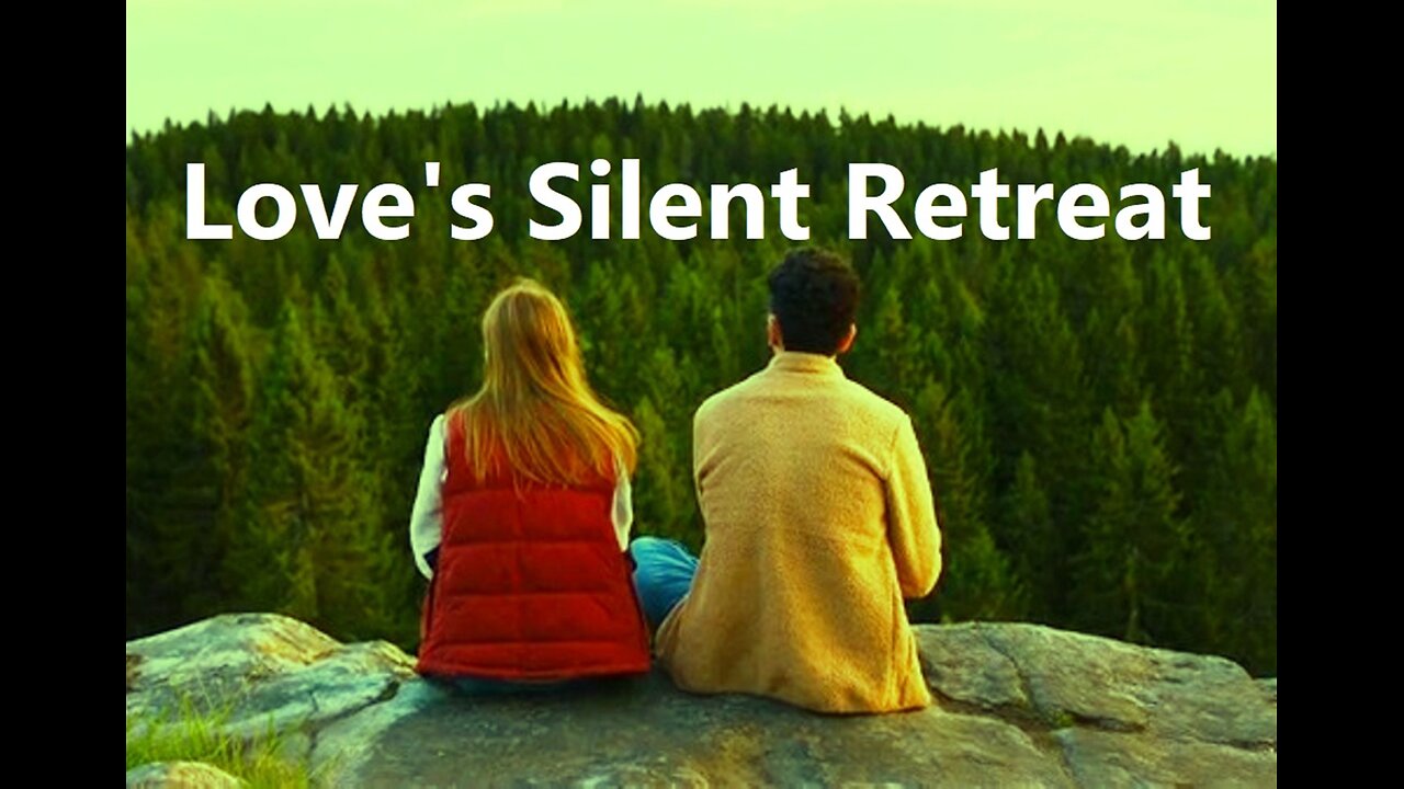 Love's Silent Retreat