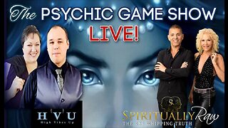 11-30-22 The Psychic Game Show with HVU & Spiritually Raw