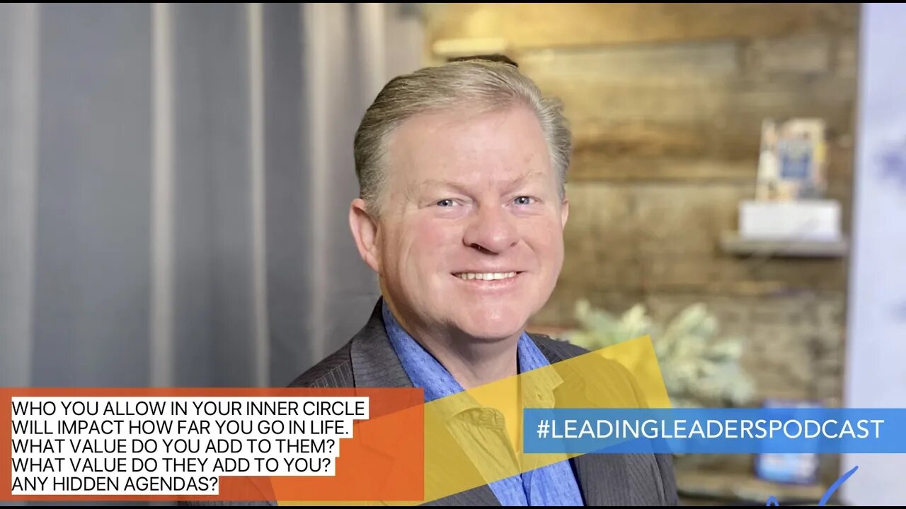 WHO YOU ALLOW IN YOUR INNER CIRCLE WILL IMPACT HOW FAR YOU GO IN LIFE