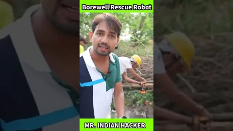 बोरवेल में गिरे बच्चे को कैसे बचाया देखकर चौंक जाएंगे shorts mrindianhacker @MR. INDIAN HACKER