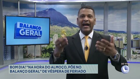 Abertura Balanço Geral | 12/10/2021