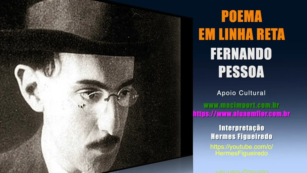 Poesia "Poema Em Linha Reta" [Fernando Pessoa]