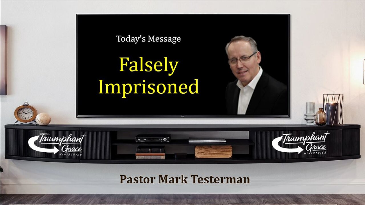 Falsely Imprisoned