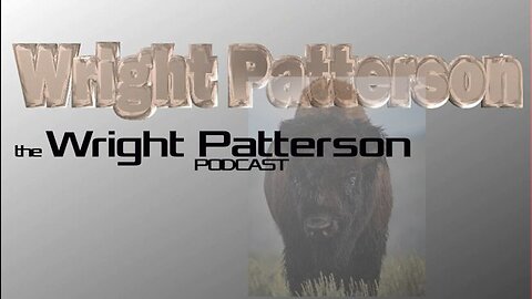 Wright Patterson podcast Vol.1