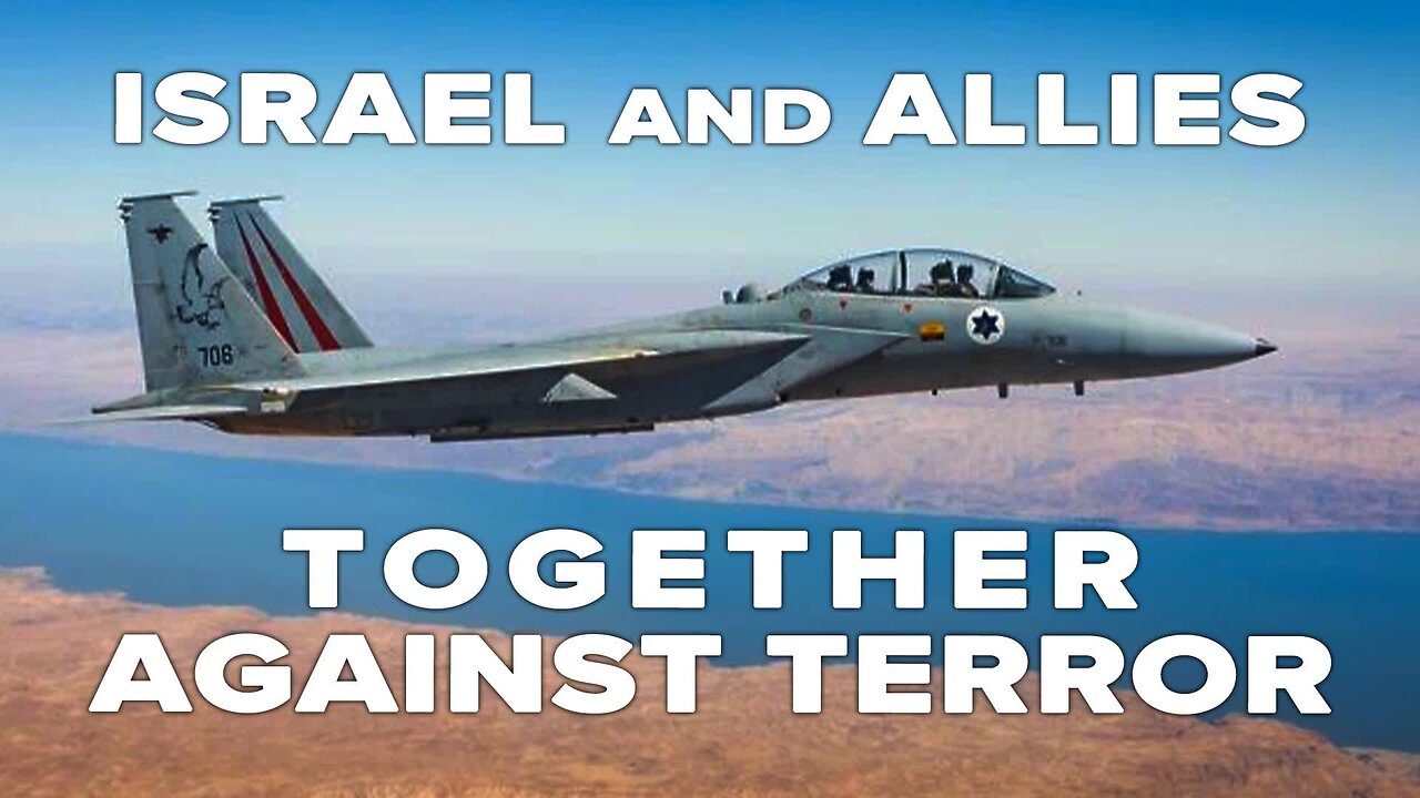 Israel and Allies Working Together to Face Down Terror Threats 4/28/2023