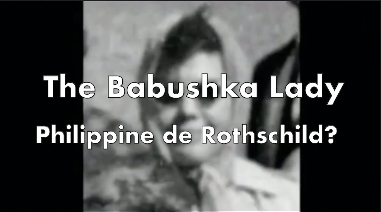 The Babushka Lady - Philippine de Rothschild?