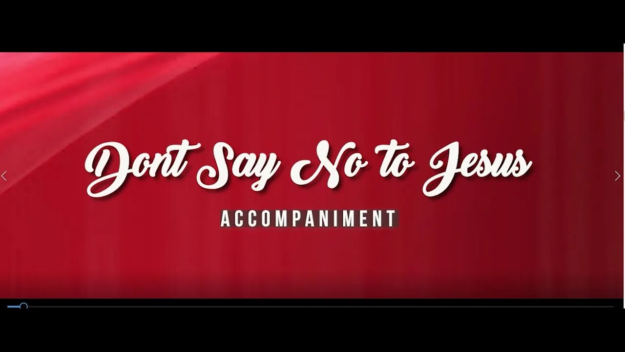 Don't Say No to Jesus (Piano Accompaniment)