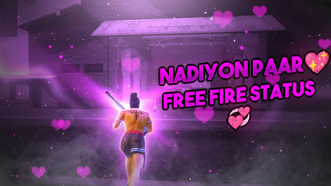 Nadiyon paar sajan da tha na free fire montage