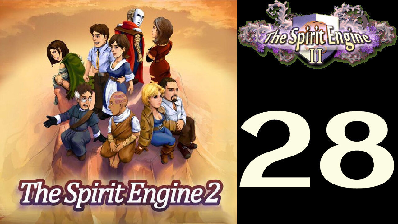Let's Play The Spirit Engine 2 [28]