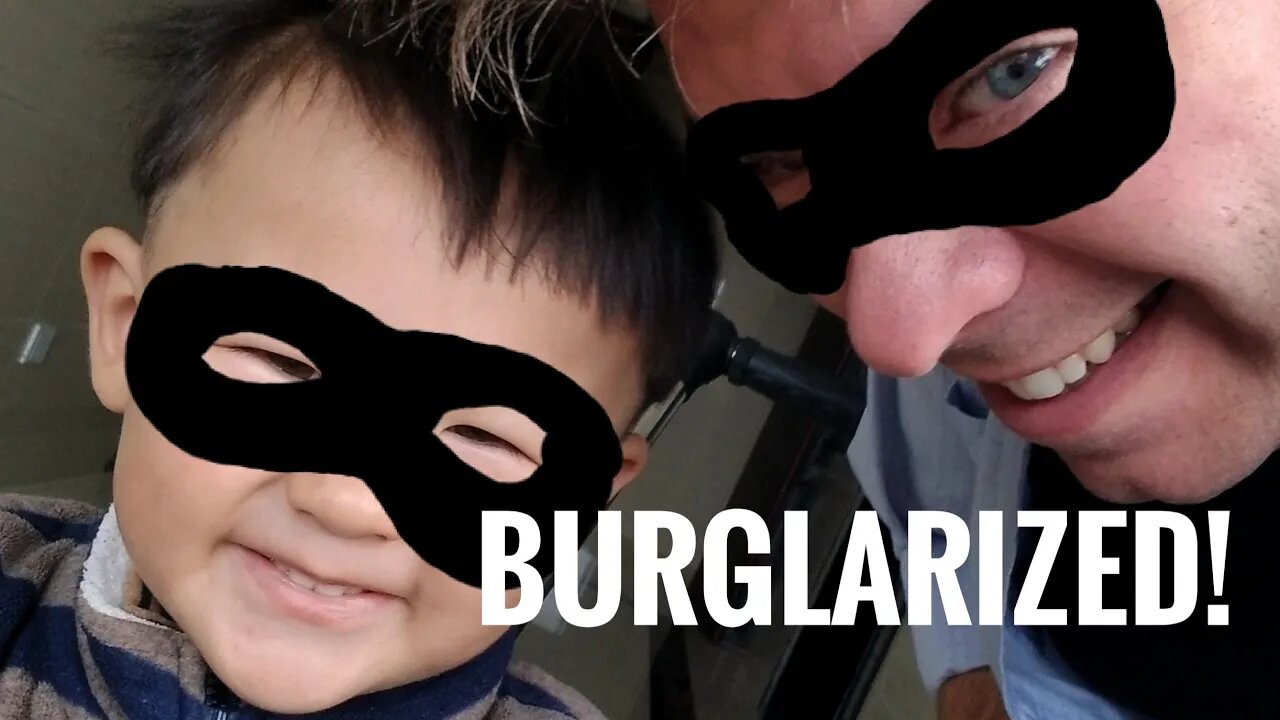 I've Been Burglarized