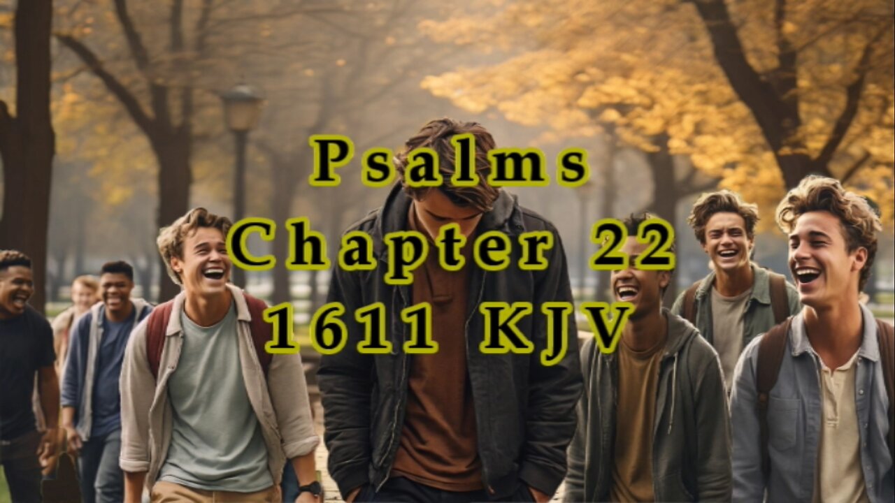 Psalms 22 - 1611 - KJV