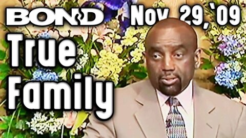 11/29/09 Spiritual Family vs. Blood Family (Sunday Service)