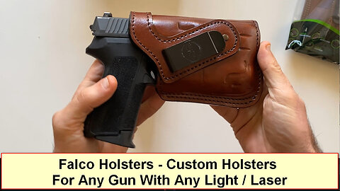 The Best Custom Made Holsters For Any Gun With or Without Light or Laser - FALCO HOLSTERS