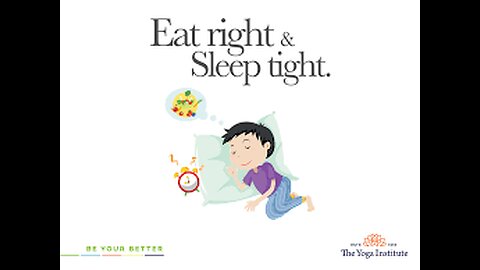 Tips to Eat Right & Sleep