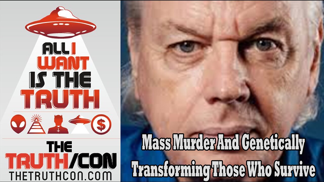 David Icke - Mass Murder And Genetically Transforming Those Who Survive