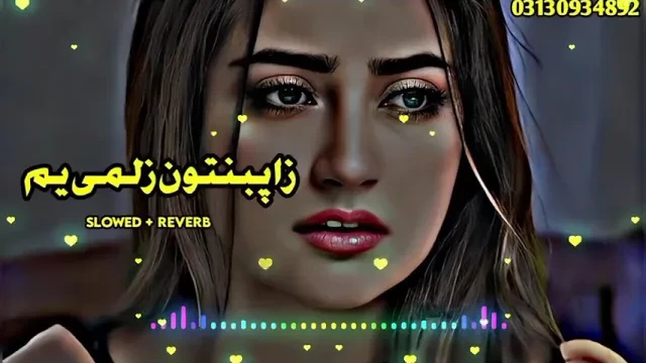 Pashto New Songs 2023 Slowed+Reverb Pashto Song Sad Song Lofi Song New Song 2023