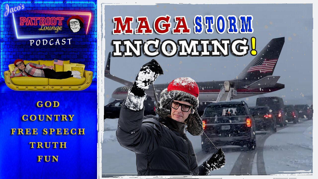 Episode 57: MAGA Storm Incoming