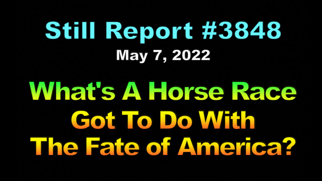 What’s A Horse Race Got To Do With America?, 3848