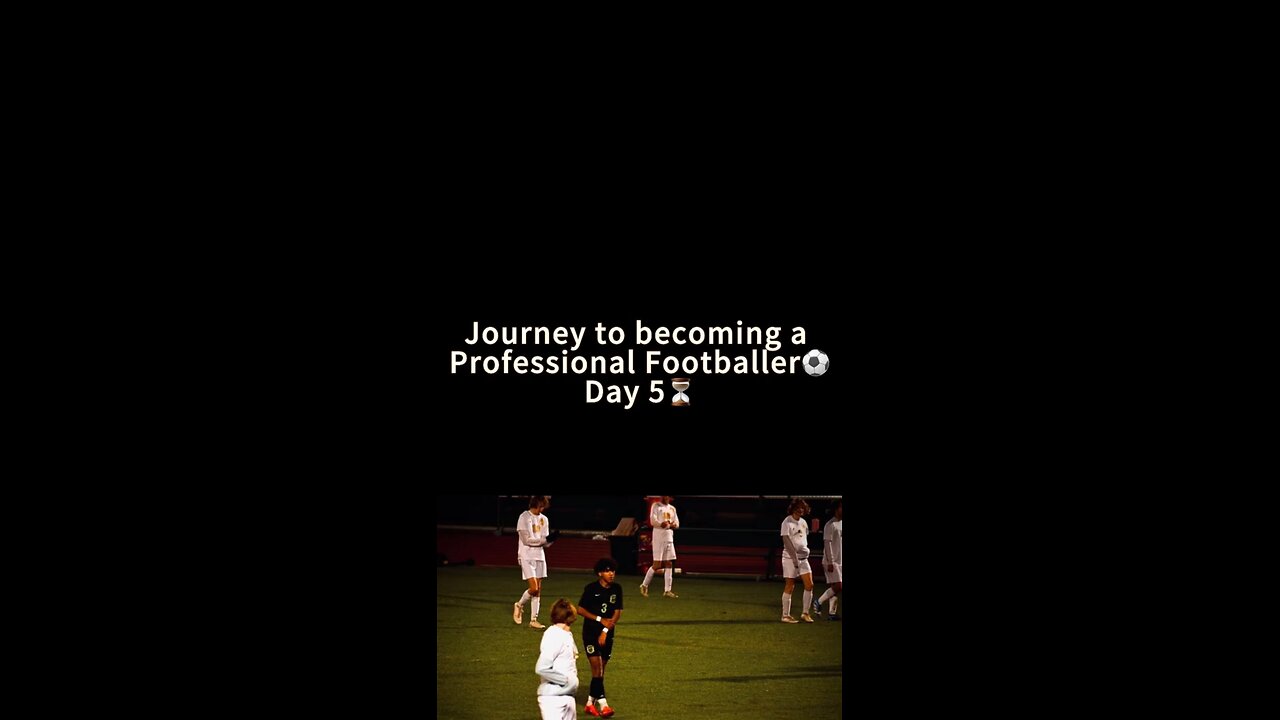 Day 5 of becoming a Professional Footballer ⚽️