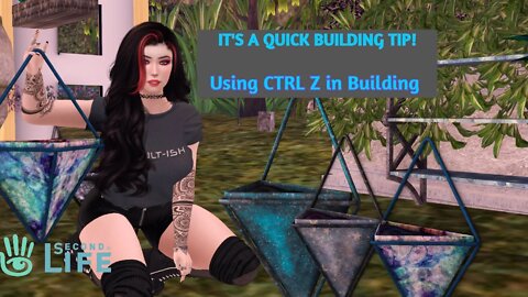 Second Life Debunking the Myth of CTRL Z in Building Mode