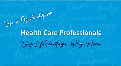 LifeVantage Opportunity for Healthcare Professionals