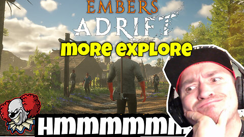 Embers Adrift Adventures: Learning the basics and chatting