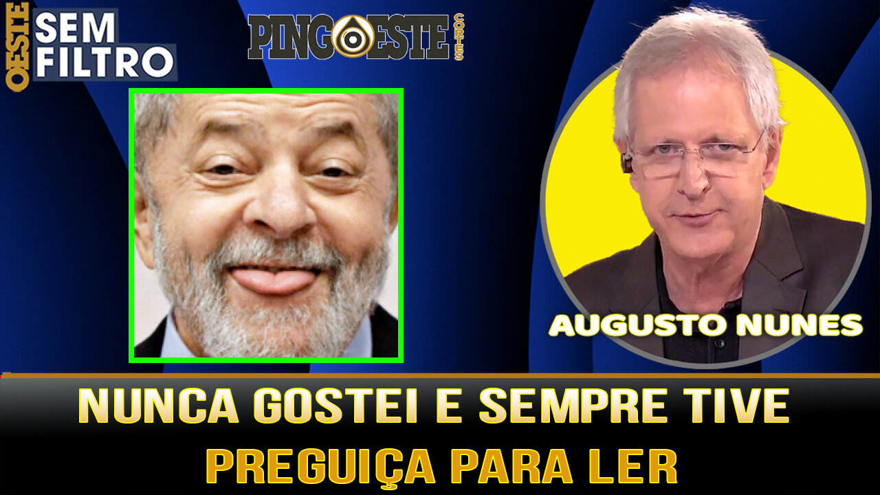 Lula diz que não lê e sempre teve preguiça para isso [OESTE SEM FILTRO]