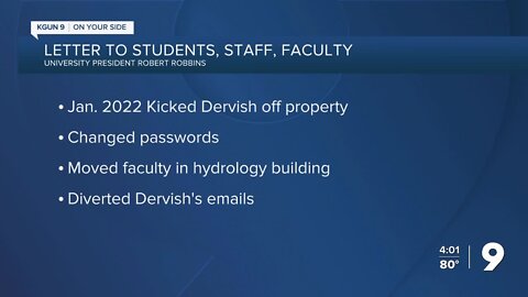 UArizona President says school wanted to press criminal charges against Dervish in spring