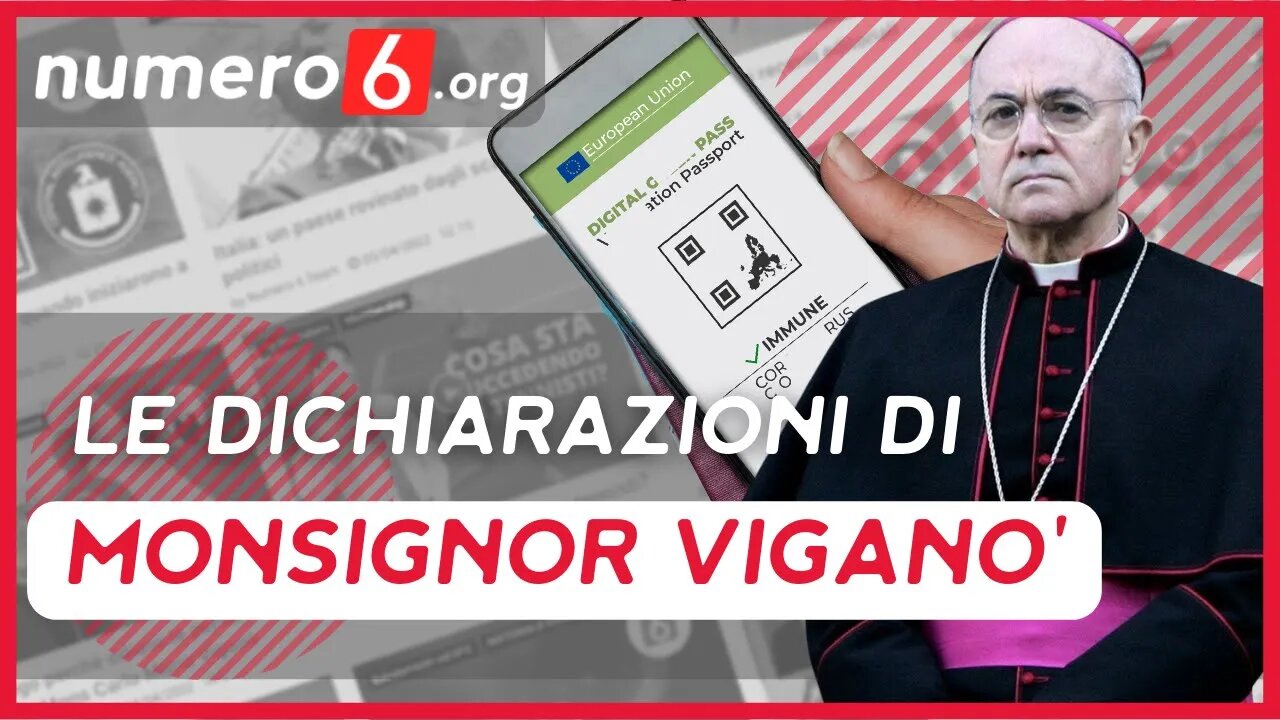 Le importanti dichiarazioni di Monsignor Viganò