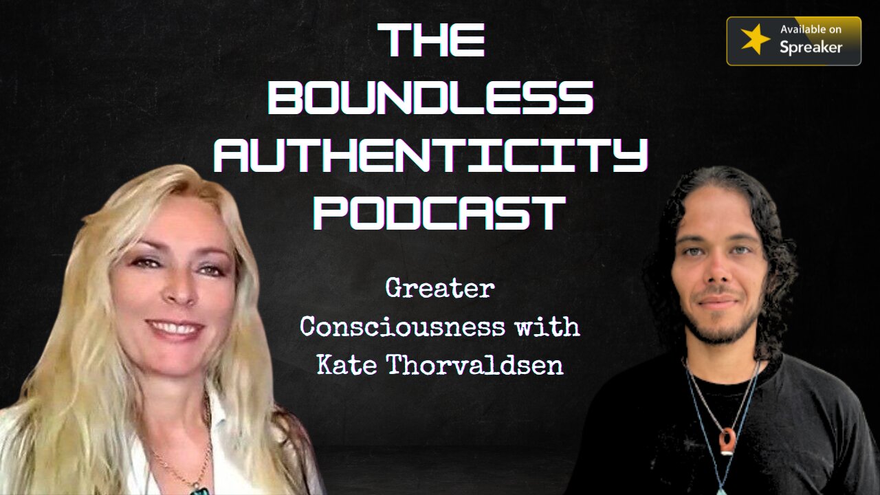 Kate Thorvaldsen | Greater Consciousness
