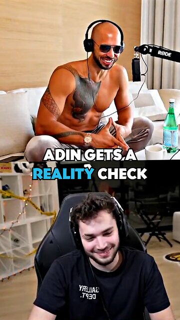 Adin Ross Gets A Reality Check